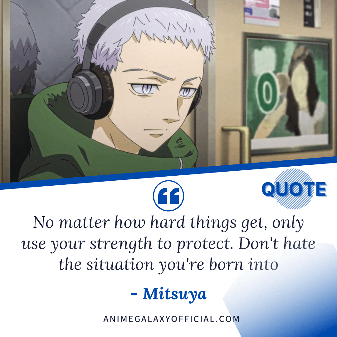 35+ Inspirational Tokyo Revengers Quotes By Mikey, Draken And Takemichi