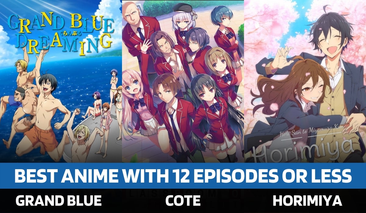 Top 10 Anime With 12 Episodes Or Less That You Can Binge-Watch