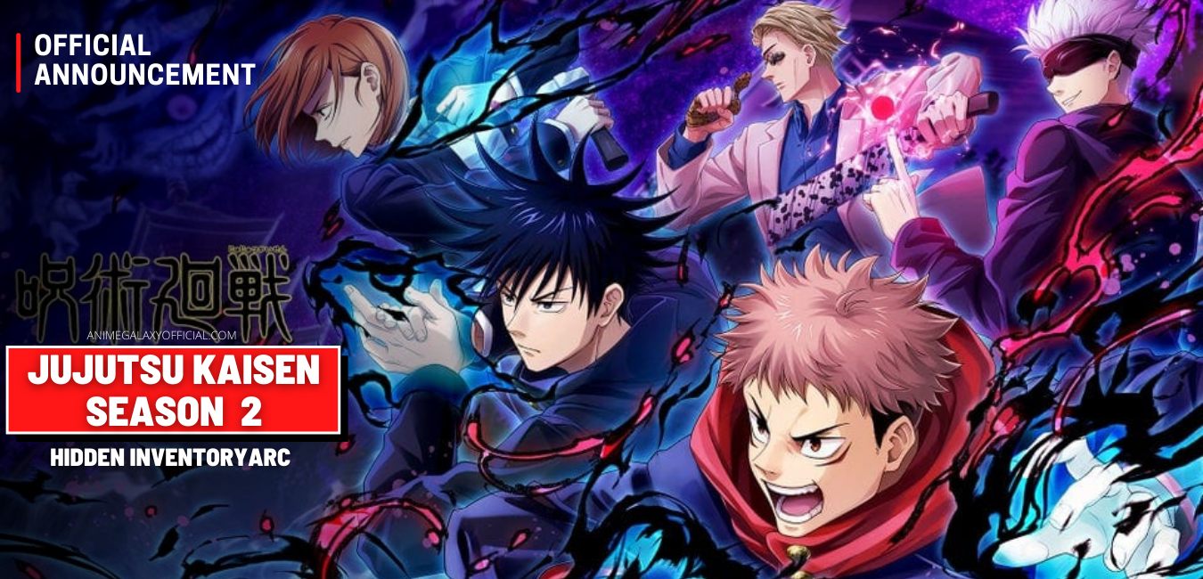 Jujutsu Kaisen Season 2 Officially Announced! Scheduled To Release In 2023