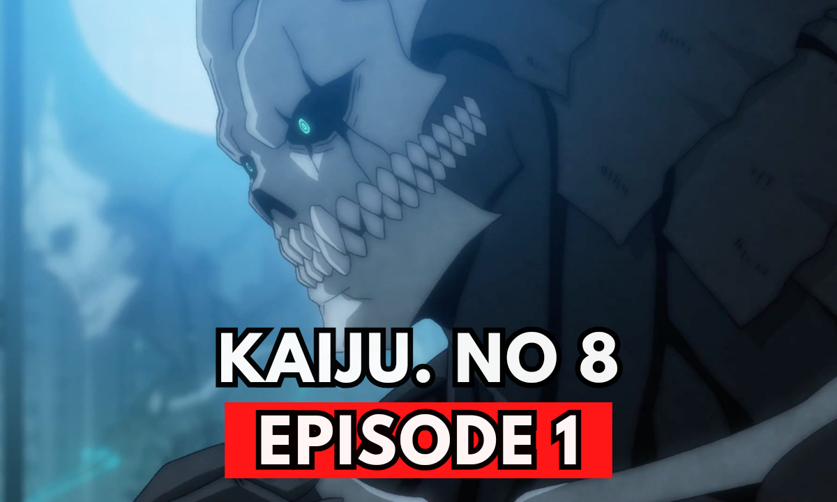 Kaiju no.8 episode 1