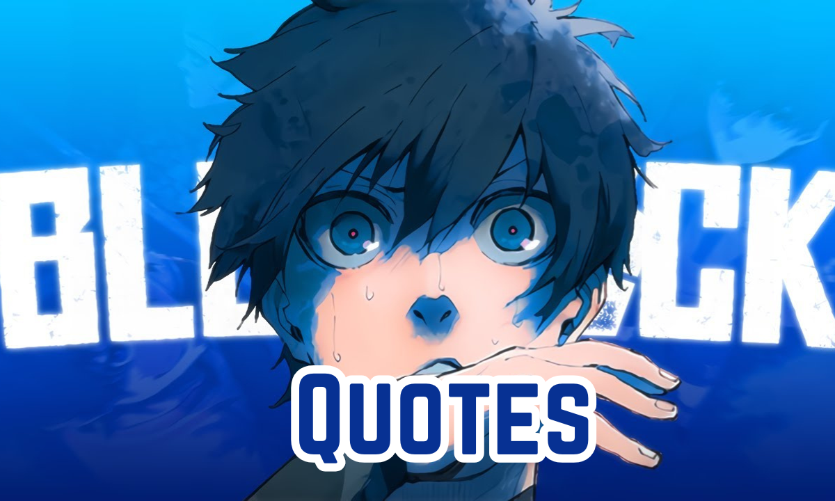 Blue lock quotes