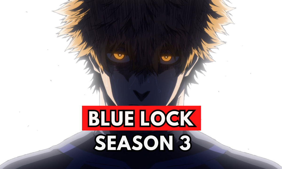 Blue lock season 3